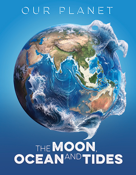 The Moon, Ocean and Tides