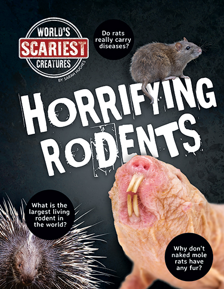 Horrifying Rodents
