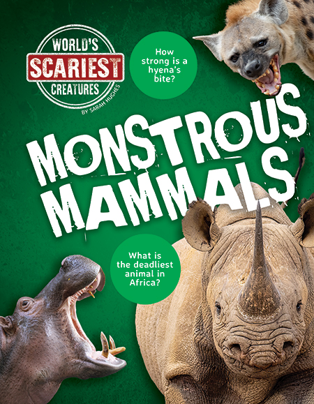Monstrous Mammals