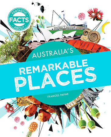 Australia's Remarkable Places