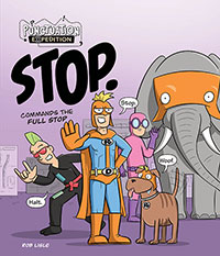 STOP. Commands the Full Stop